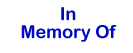In Memory Of button